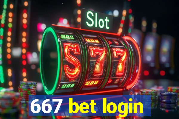 667 bet login